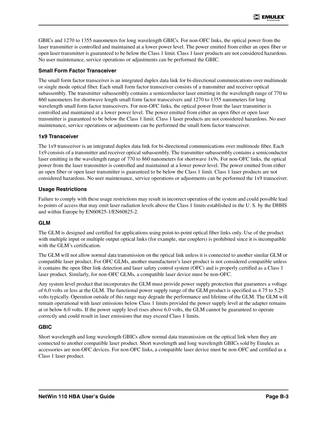 Emulex manual Small Form Factor Transceiver, 1x9 Transceiver, Usage Restrictions, NetWin 110 HBA User’s Guide B-3 