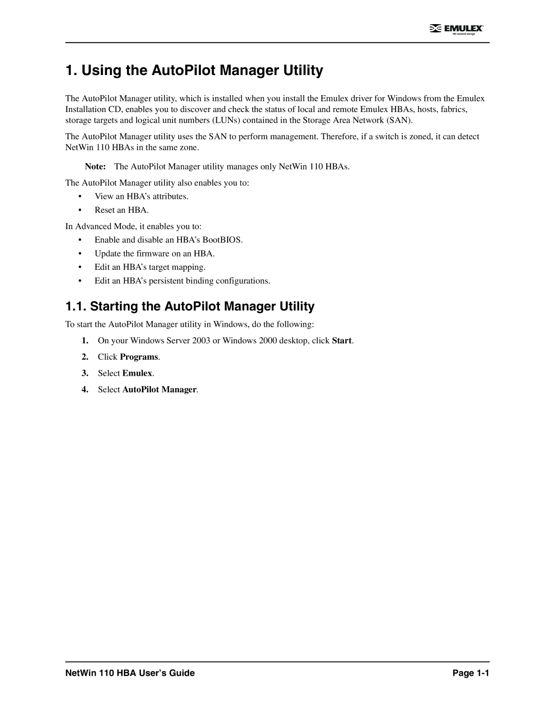 Emulex 110 manual Using the AutoPilot Manager Utility, Starting the AutoPilot Manager Utility 