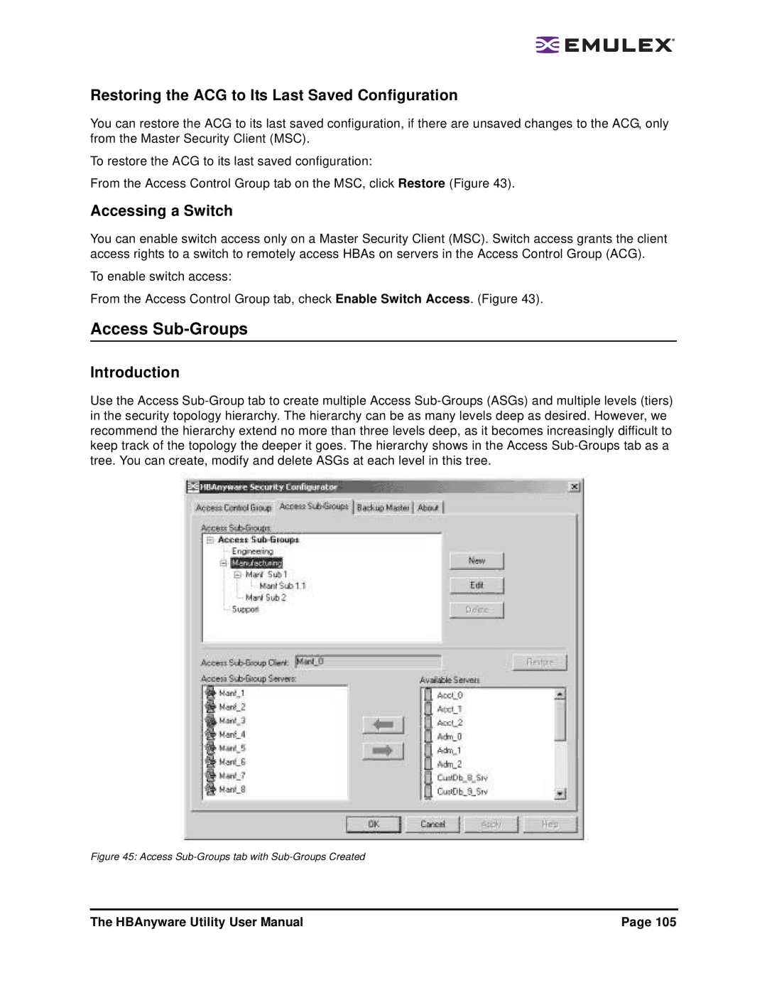 Emulex 3.4 user manual Access Sub-Groups, Restoring the ACG to Its Last Saved Configuration, Accessing a Switch 