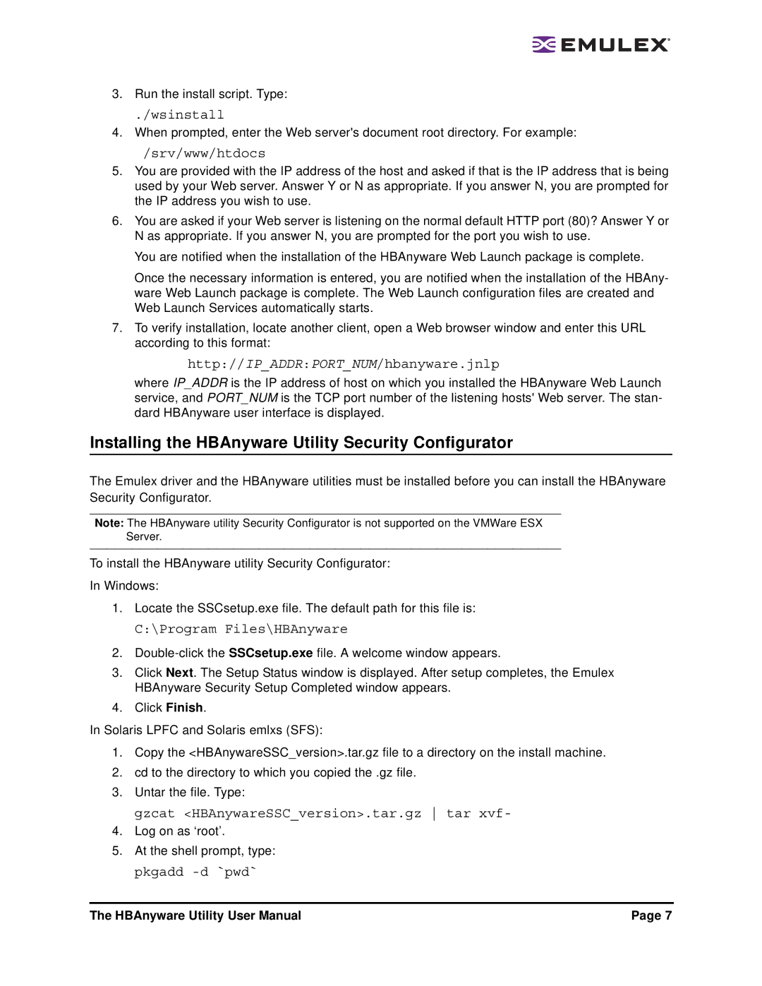 Emulex 3.4 user manual Installing the HBAnyware Utility Security Configurator, Srv/www/htdocs 