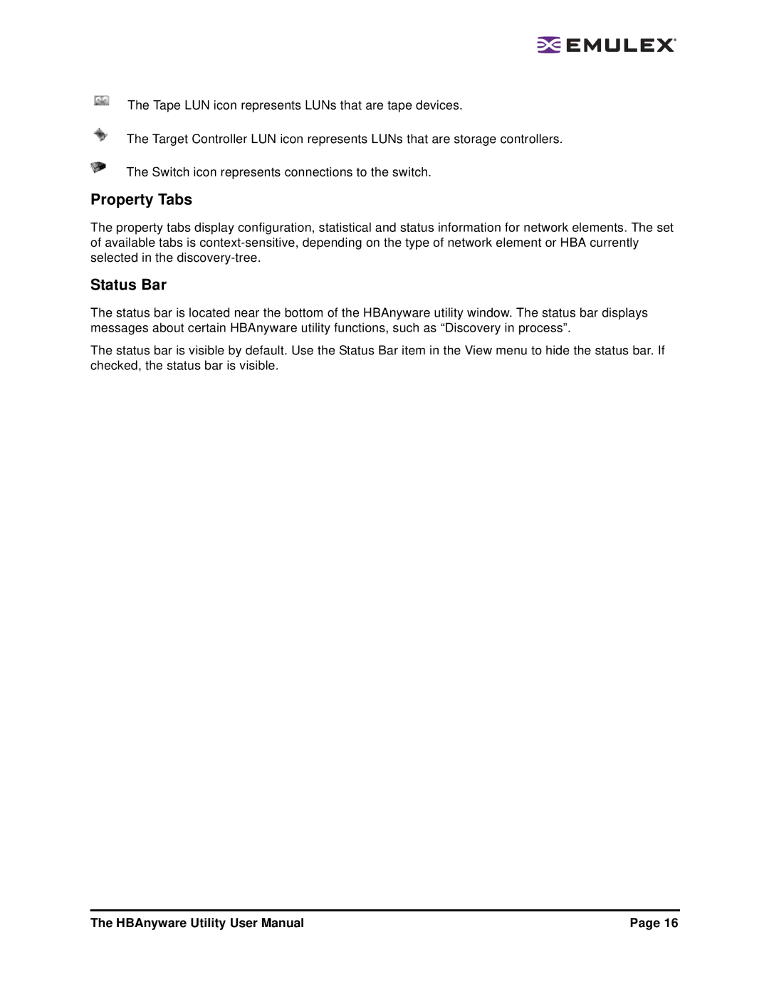 Emulex 3.4 user manual Property Tabs, Status Bar 