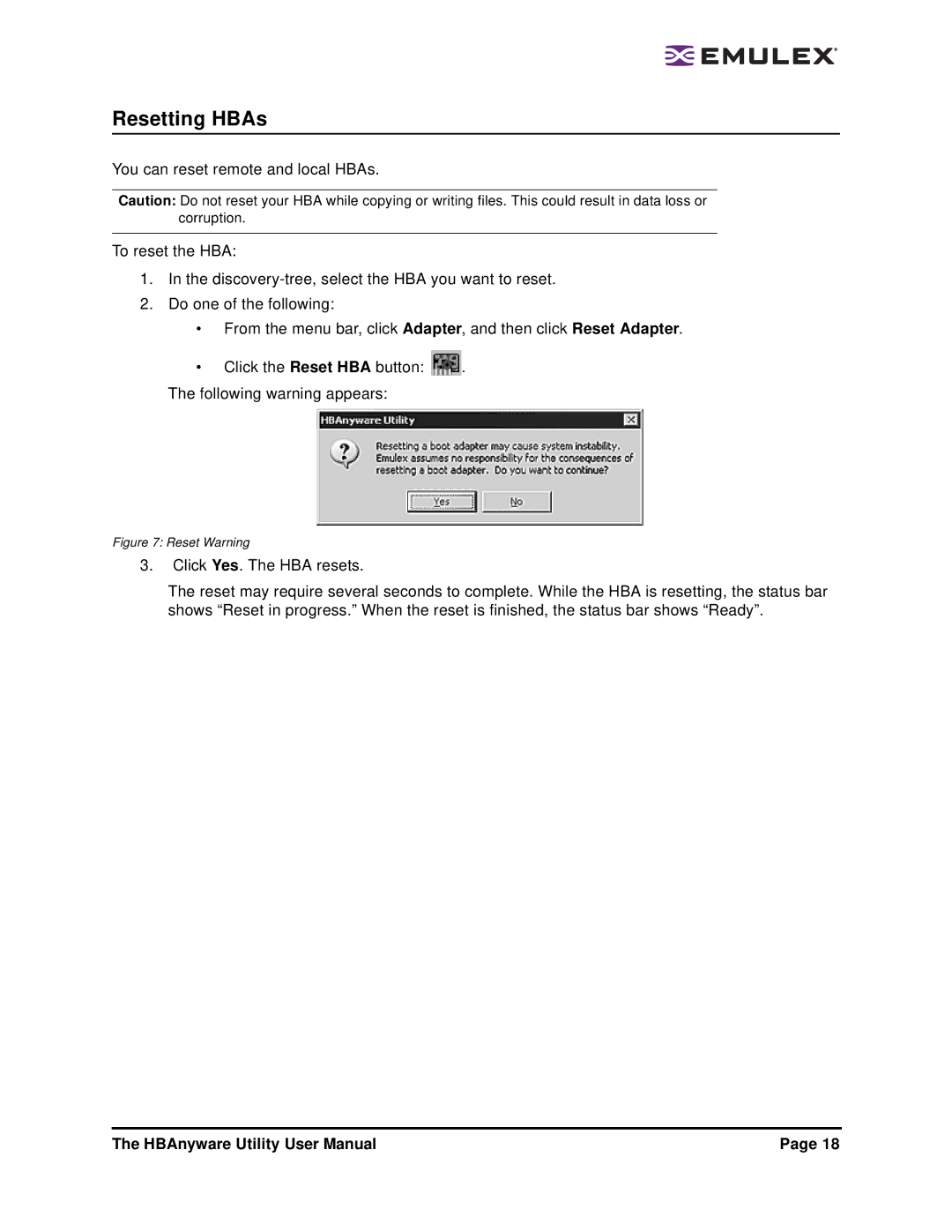 Emulex 3.4 user manual Resetting HBAs, Reset Warning 