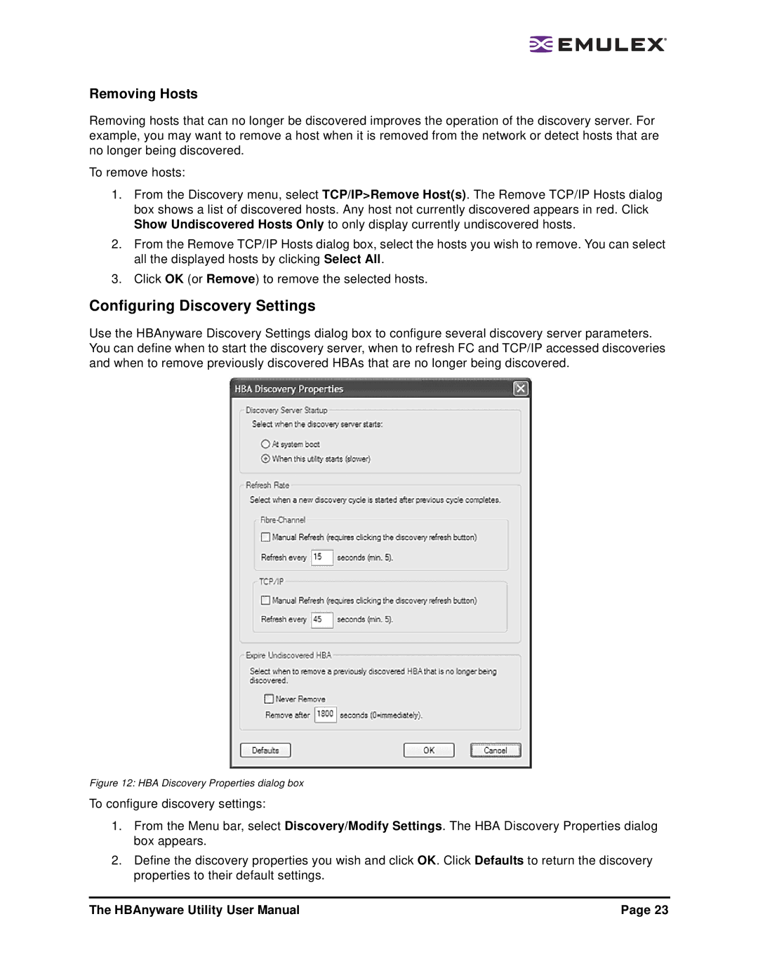 Emulex 3.4 user manual Configuring Discovery Settings, Removing Hosts 