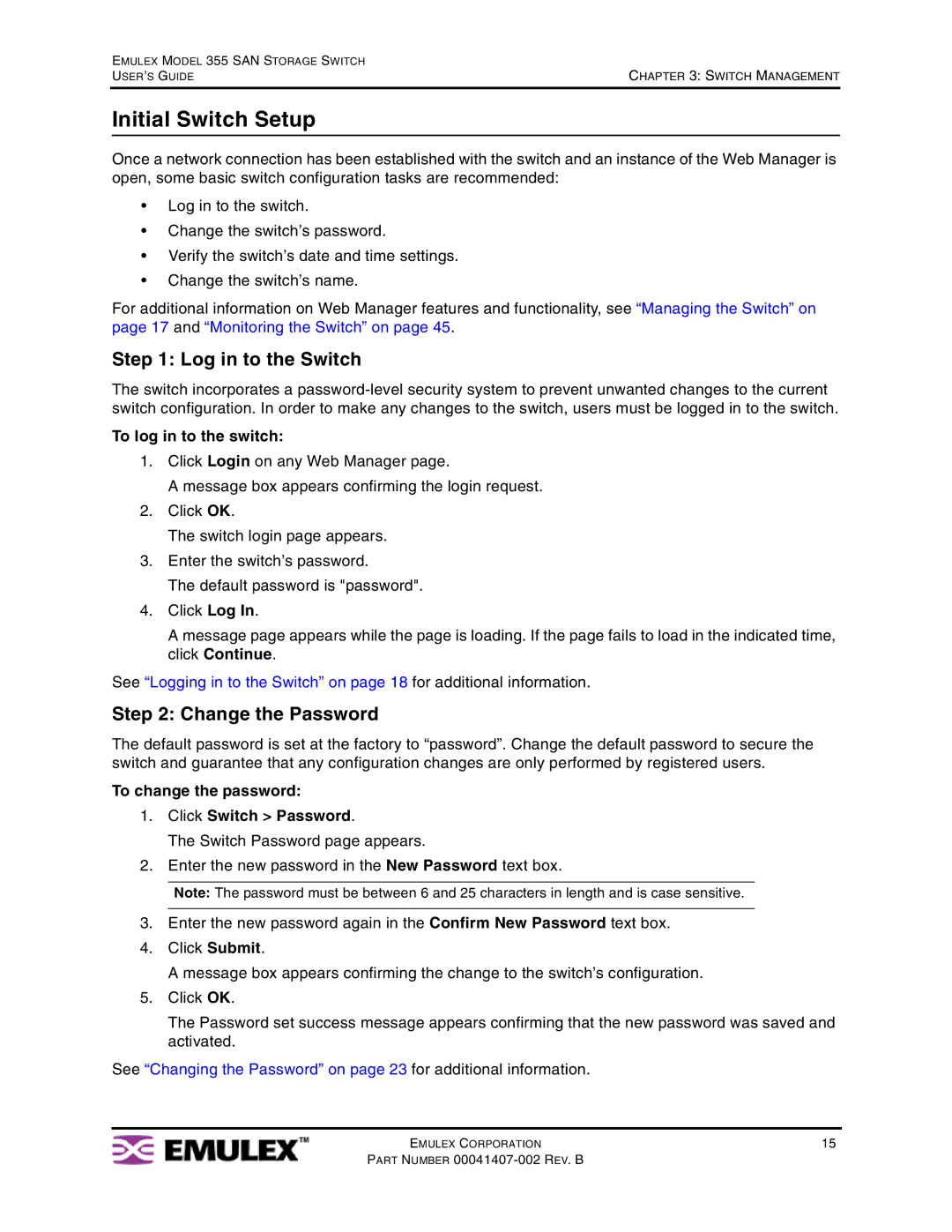 Emulex 355 manual Initial Switch Setup, Log in to the Switch, Change the Password, To log in to the switch 
