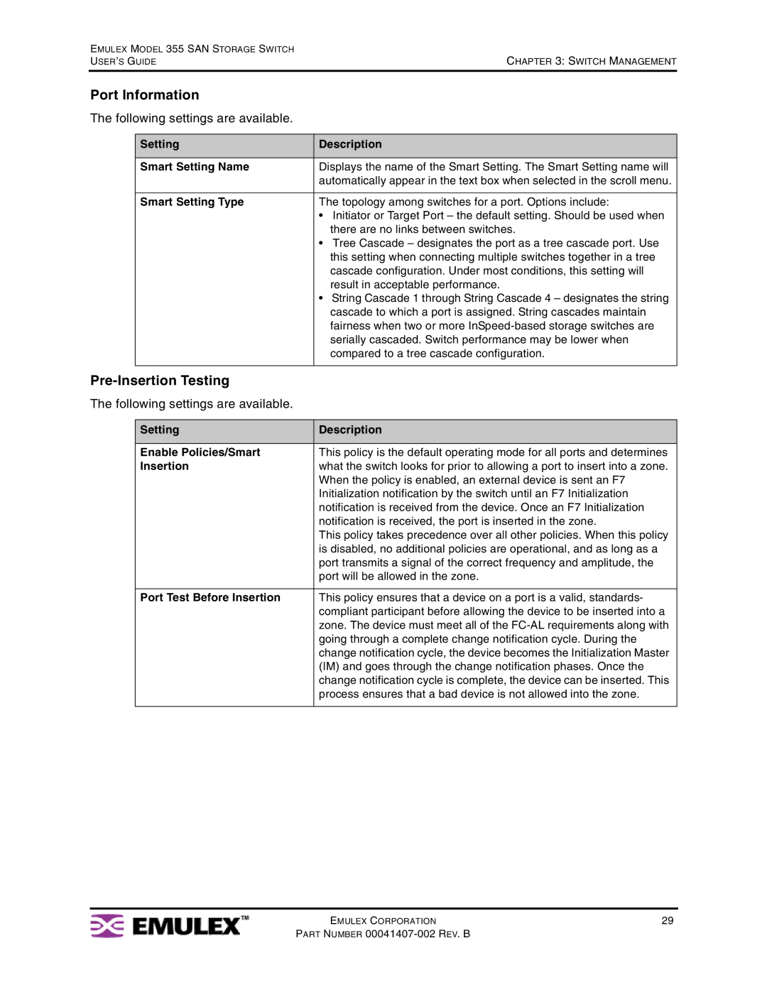 Emulex 355 manual Port Information, Pre-Insertion Testing, Following settings are available 