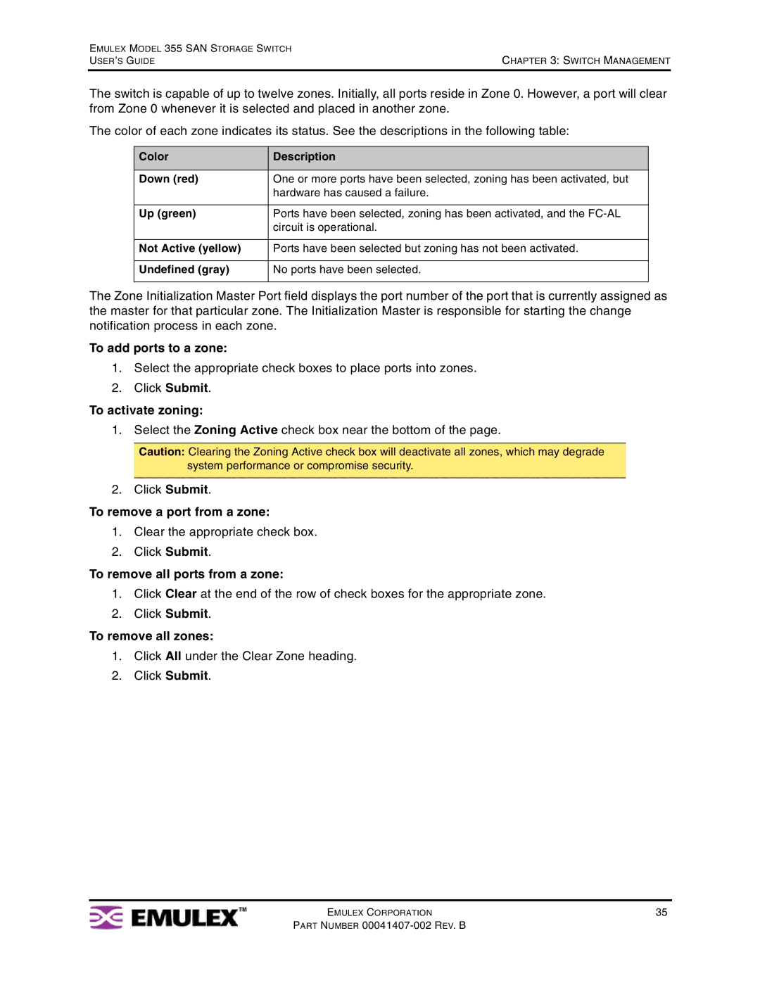 Emulex 355 manual To add ports to a zone, To activate zoning, To remove a port from a zone, To remove all ports from a zone 