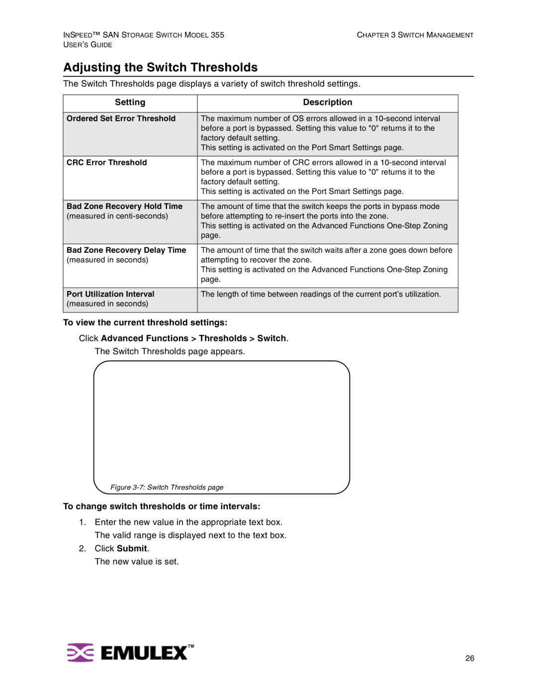 Emulex 355 manual Adjusting the Switch Thresholds, To change switch thresholds or time intervals 