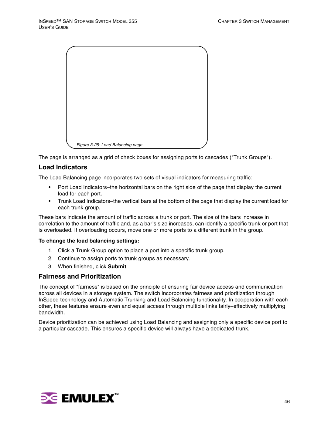 Emulex 355 manual Load Indicators, Fairness and Prioritization, To change the load balancing settings 