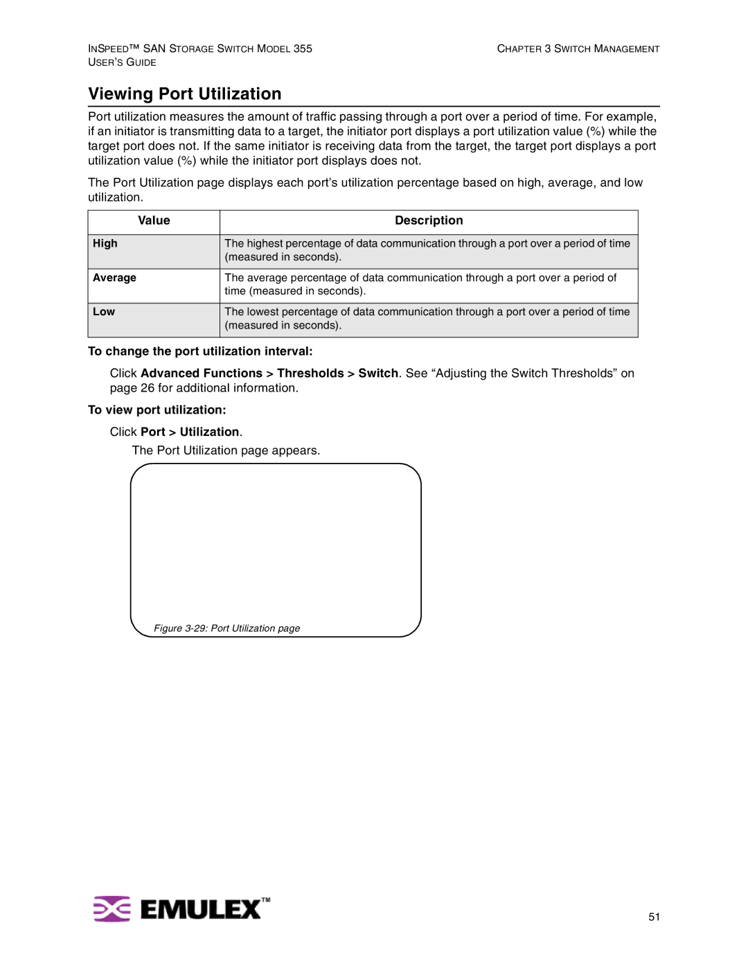 Emulex 355 manual Viewing Port Utilization, Value Description, To change the port utilization interval 