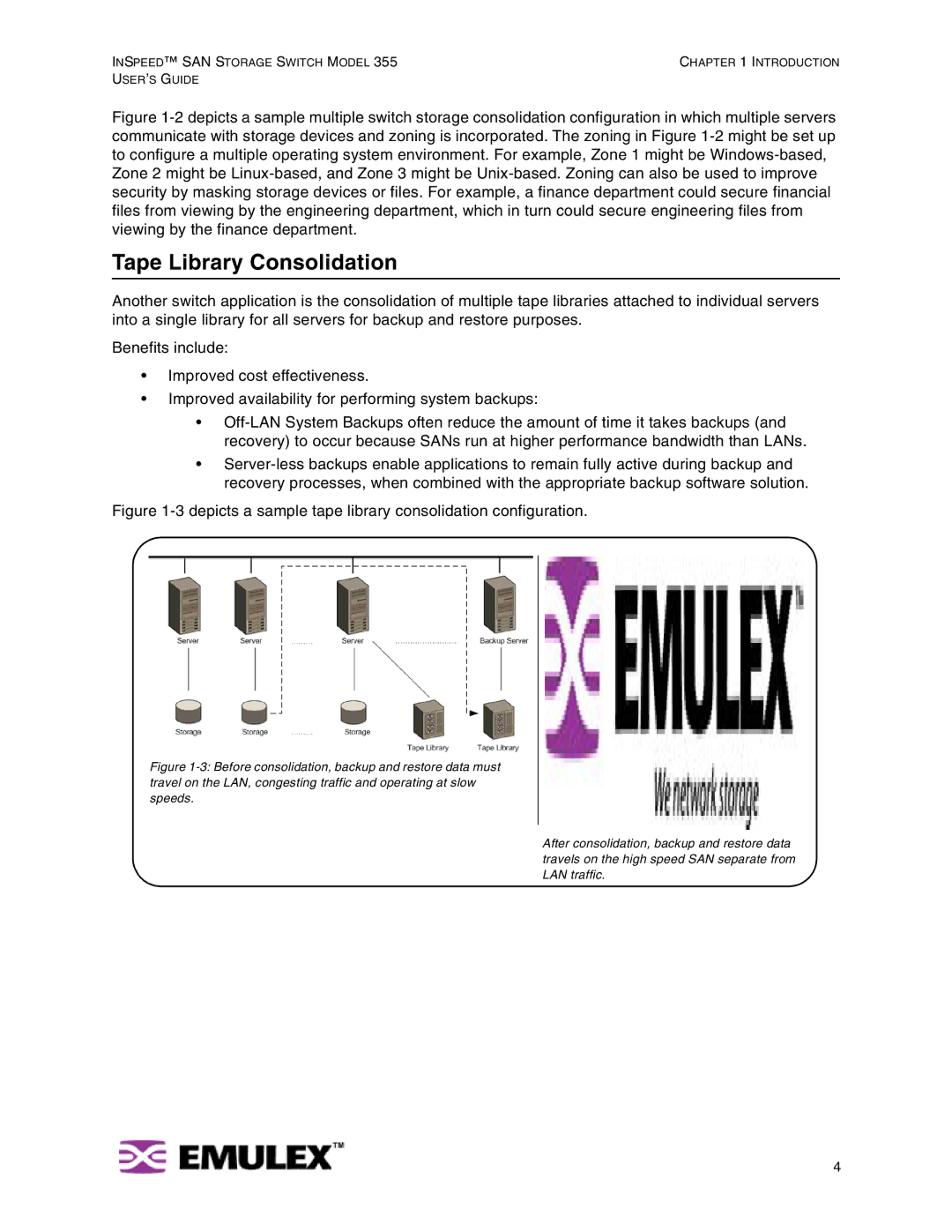 Emulex 355 manual Tape Library Consolidation, Depicts a sample tape library consolidation configuration 