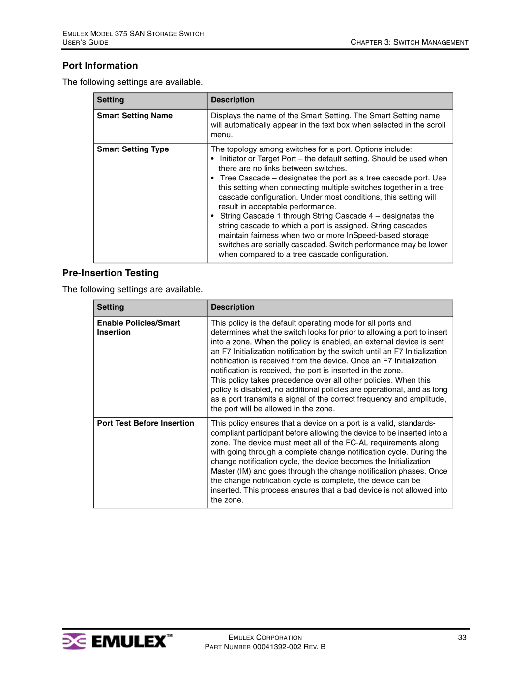 Emulex 375 manual Port Information, Pre-Insertion Testing, Following settings are available 