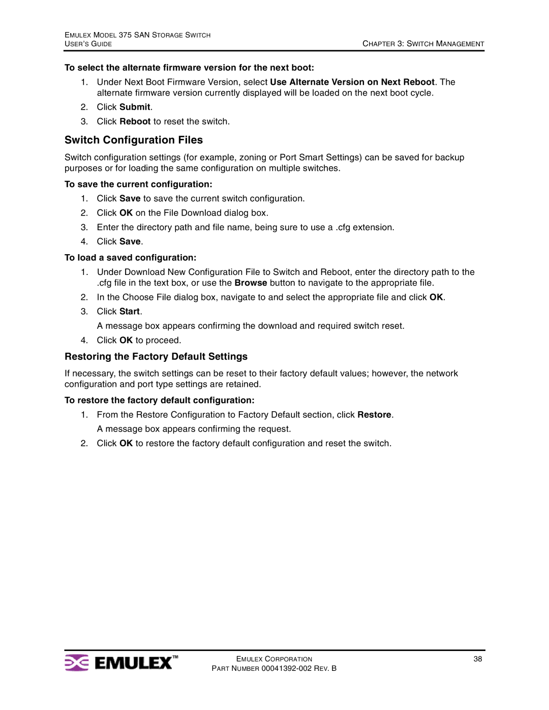 Emulex 375 manual Switch Configuration Files, Restoring the Factory Default Settings 