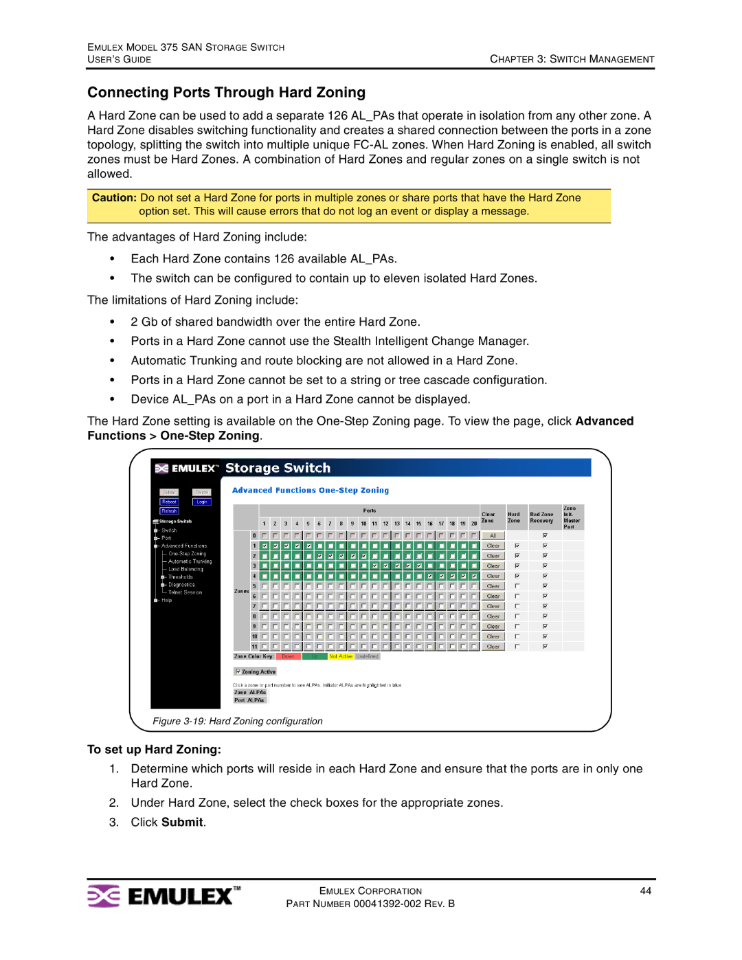 Emulex 375 manual Connecting Ports Through Hard Zoning, To set up Hard Zoning 