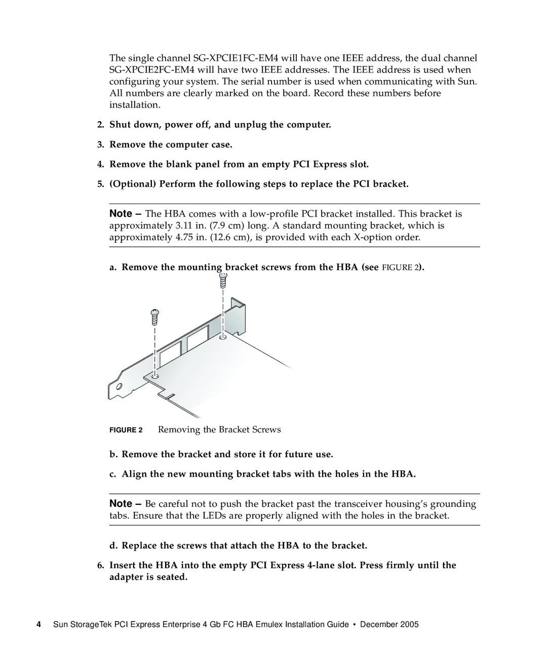 Emulex 4 Gb FC Host Bus manual Removing the Bracket Screws 