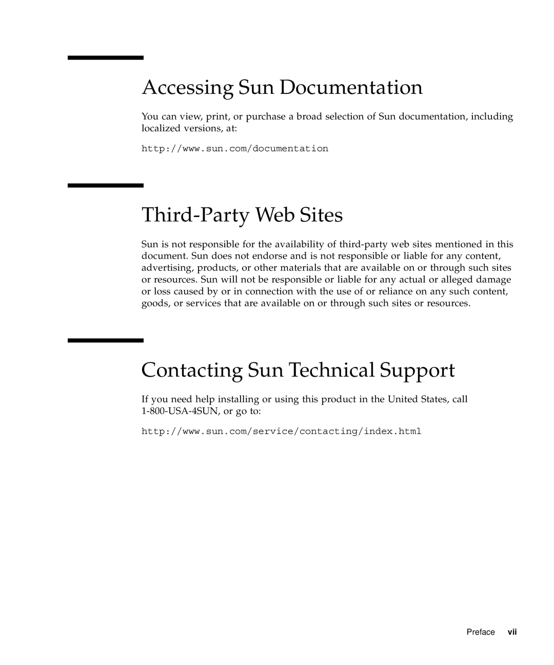 Emulex 4 Gb FC Host Bus manual Accessing Sun Documentation, Third-Party Web Sites, Contacting Sun Technical Support 