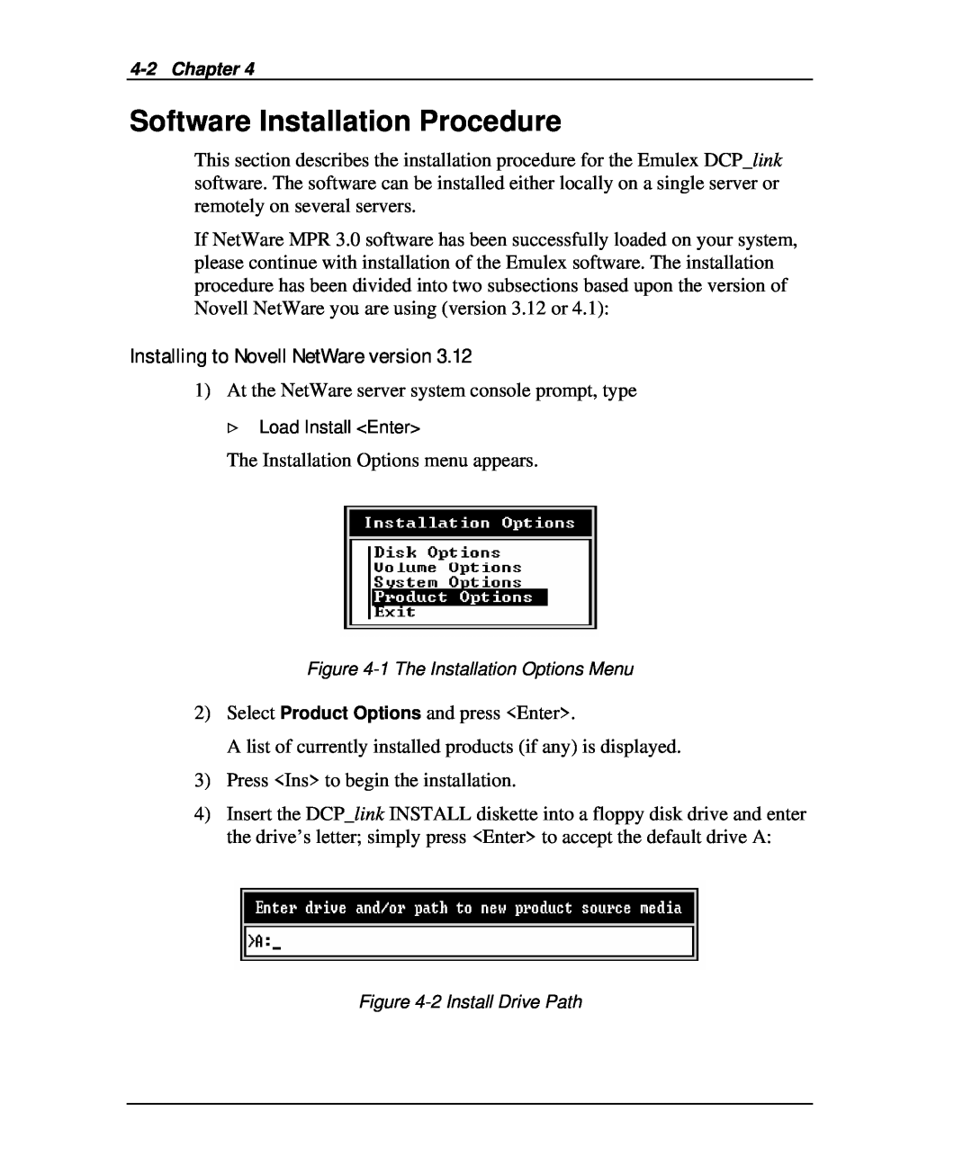 Emulex DCP_link manual Software Installation Procedure, Installing to Novell NetWare version 