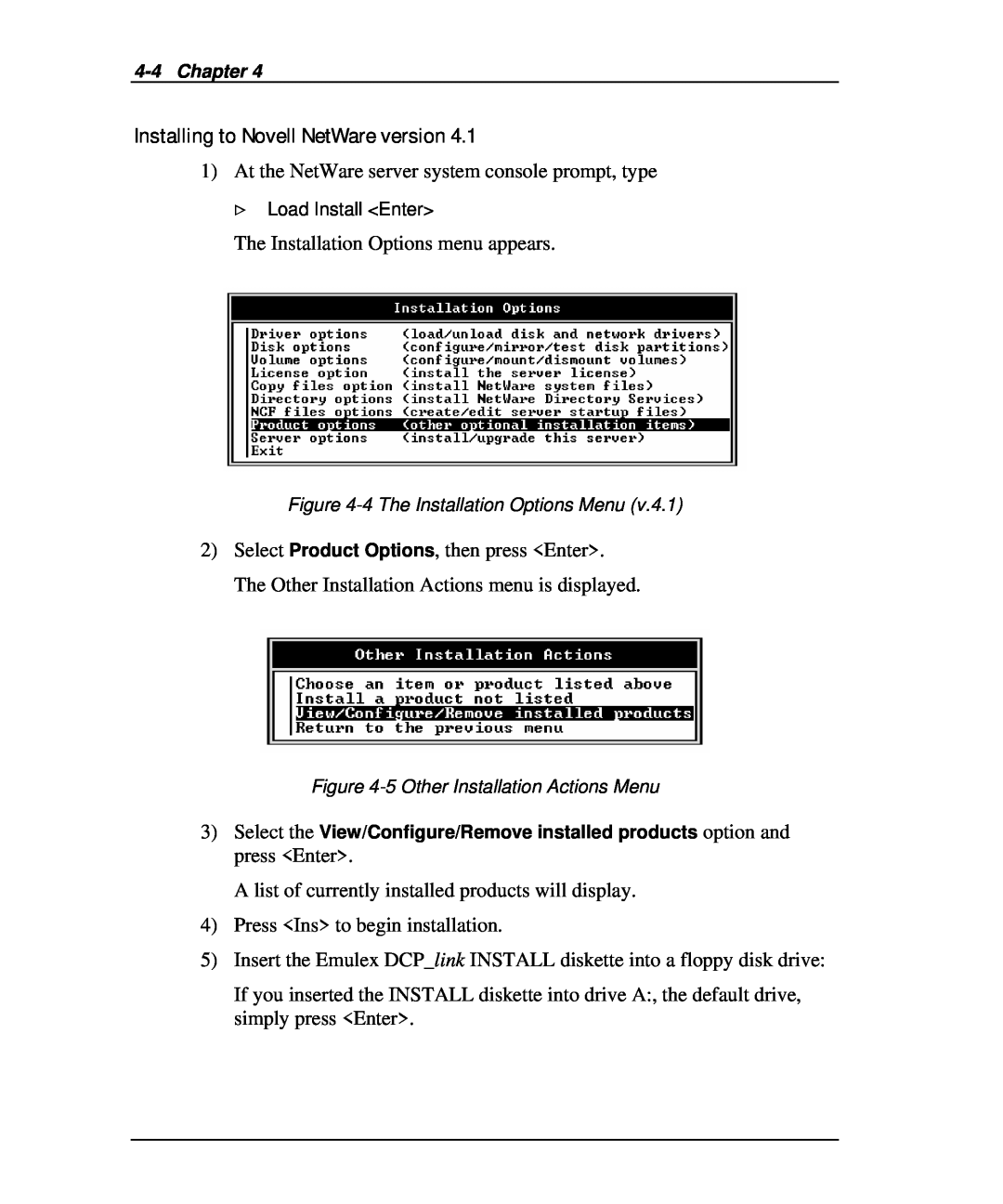 Emulex DCP_link manual Installing to Novell NetWare version, Chapter, 4 The Installation Options Menu 