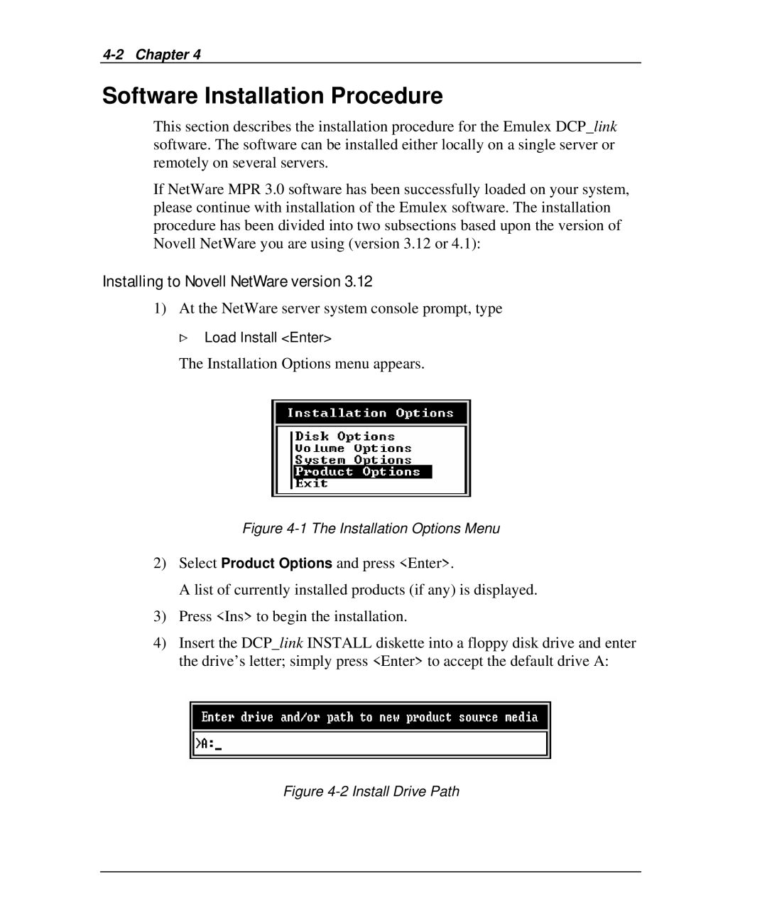 Emulex DCP_link manual Software Installation Procedure, Installing to Novell NetWare version 