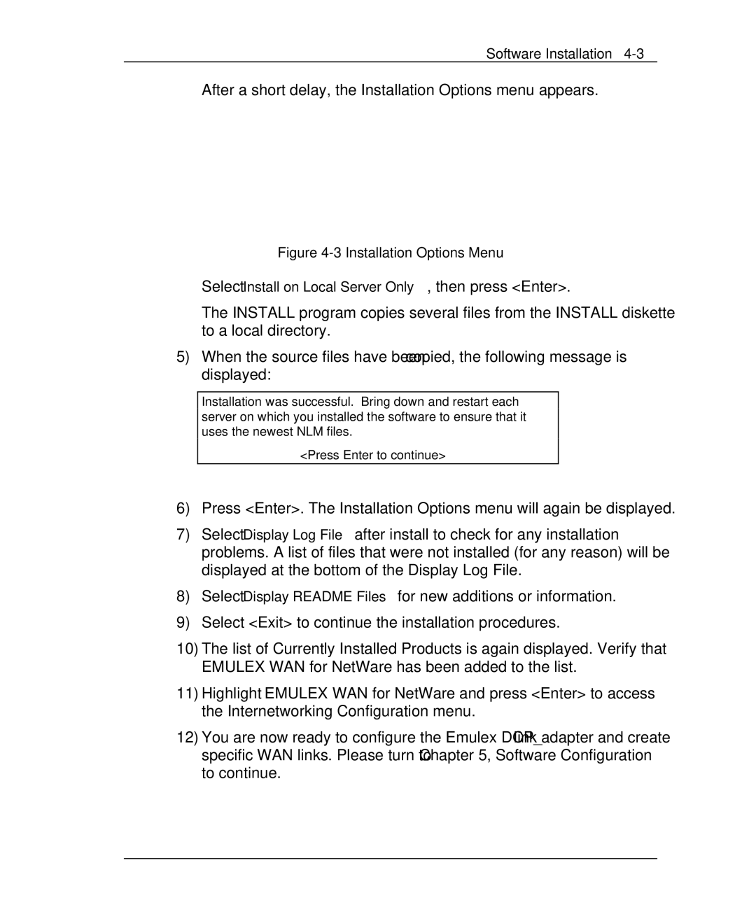 Emulex DCP_link manual After a short delay, the Installation Options menu appears 