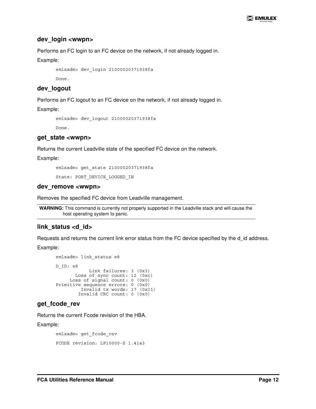 Emulex EMULEX manual Devlogin wwpn, Devlogout, Getstate wwpn, Devremove wwpn, Linkstatus did, Getfcoderev 