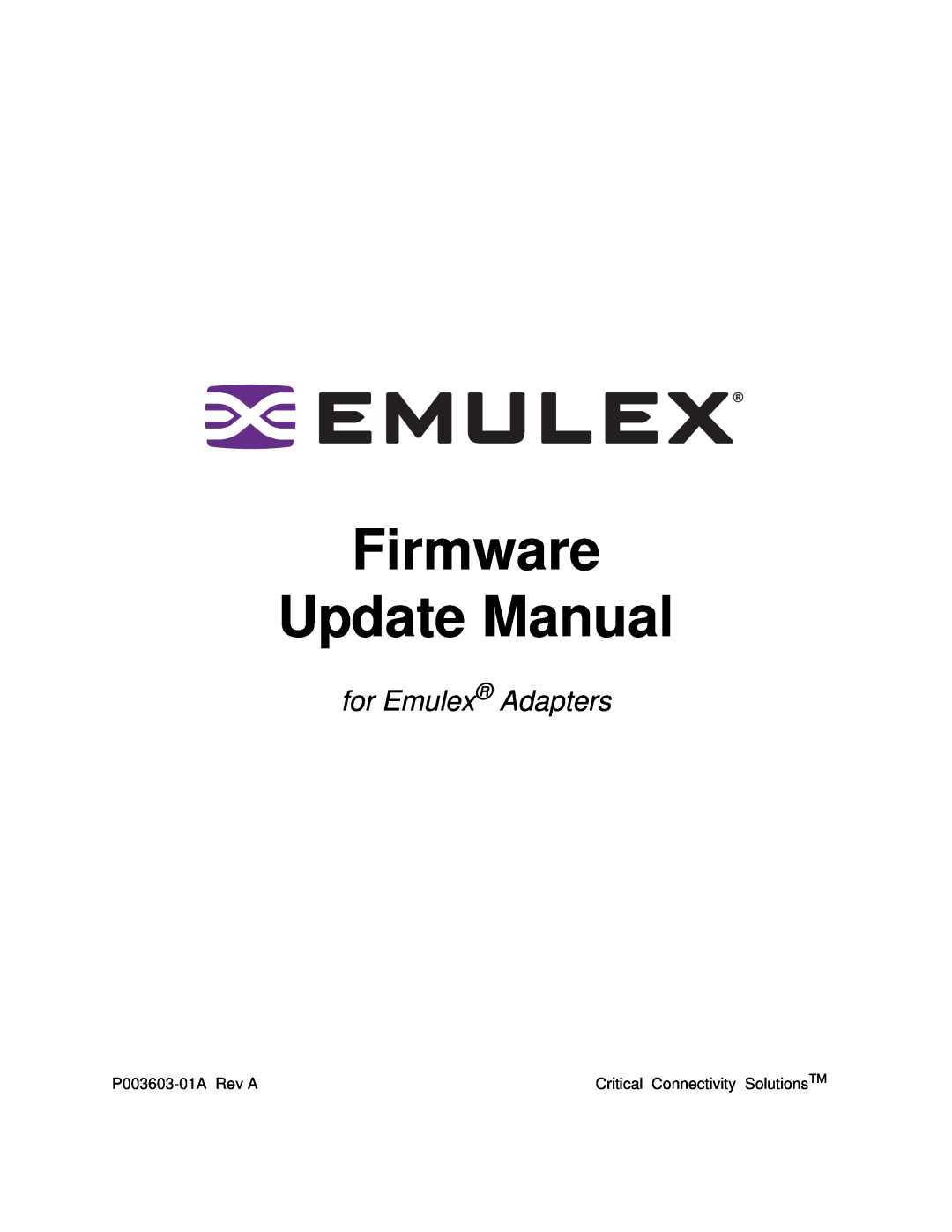 Emulex manual Firmware Update Manual, for Emulex Adapters 