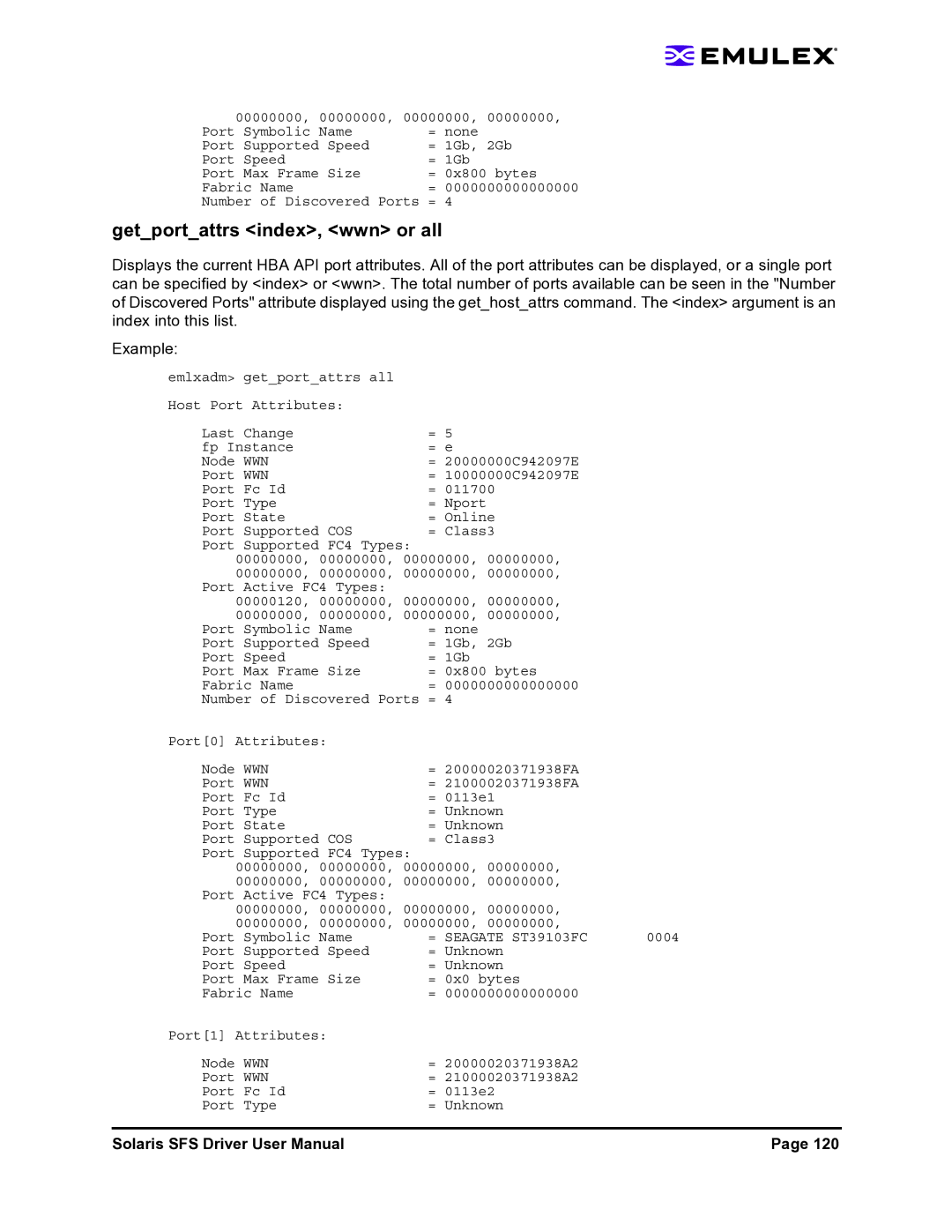 Emulex LP1150-F4 user manual Getportattrs index, wwn or all, = Seagate ST39103FC 