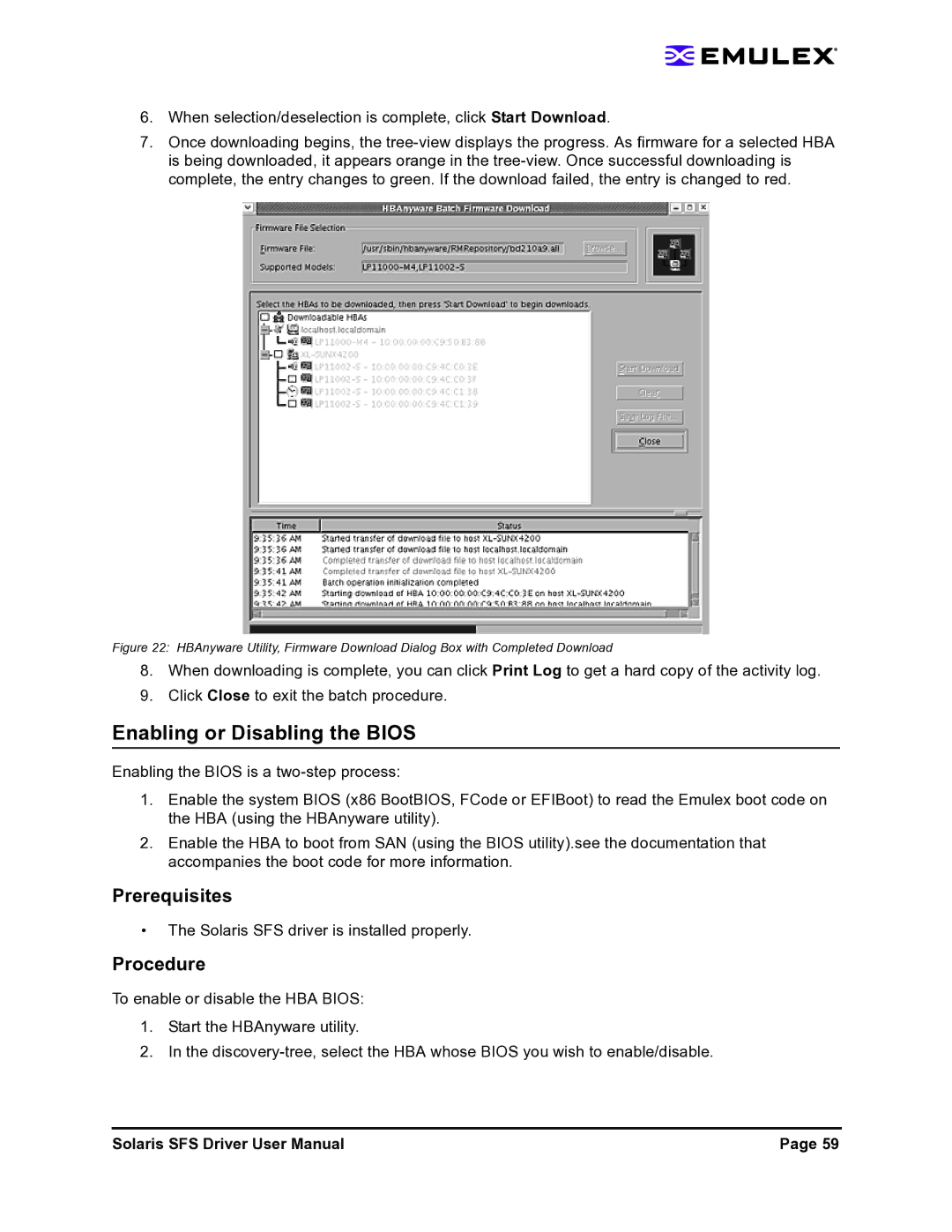 Emulex LP1150-F4 user manual Enabling or Disabling the Bios, Solaris SFS driver is installed properly 