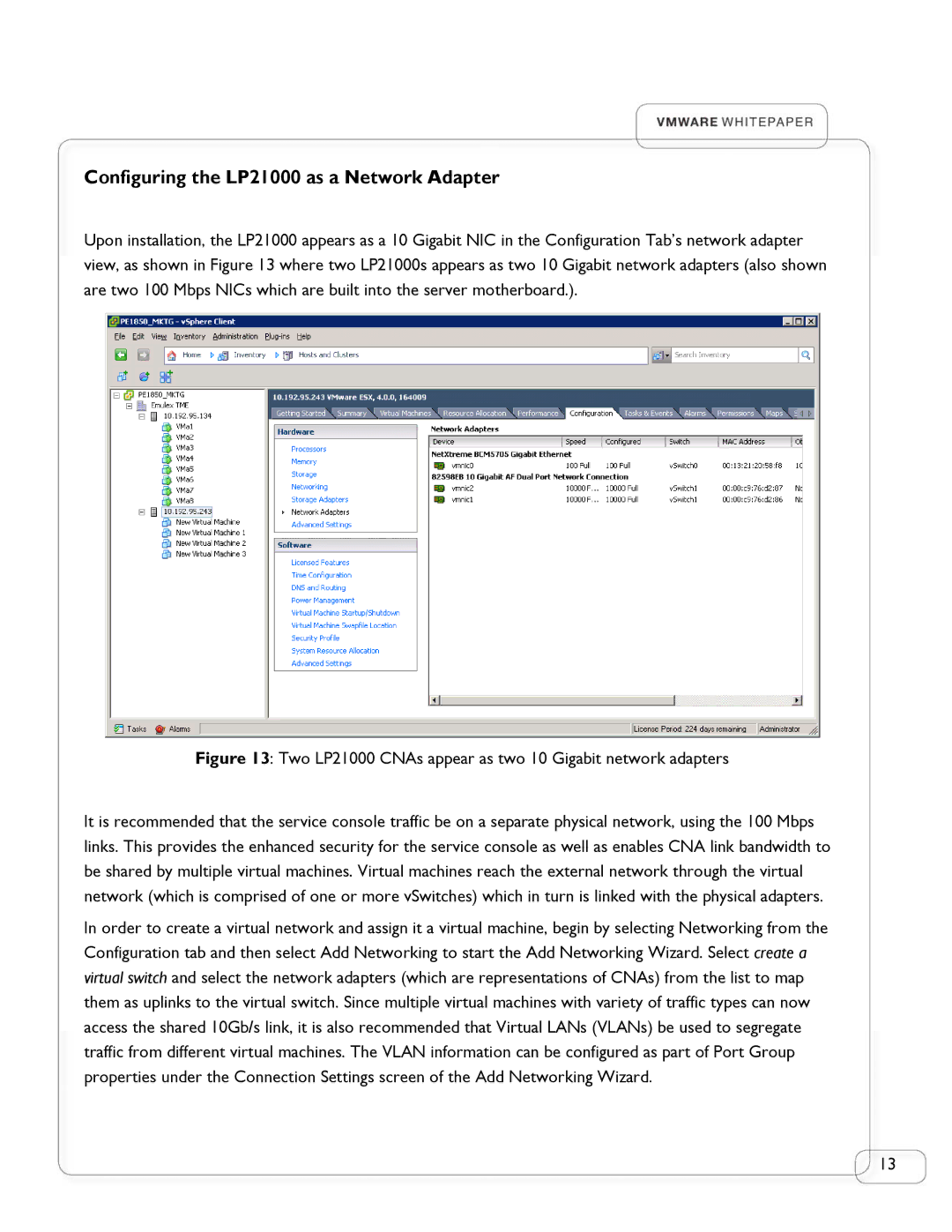 Emulex manual Configuring the LP21000 as a Network Adapter, Two LP21000 CNAs appear as two 10 Gigabit network adapters 