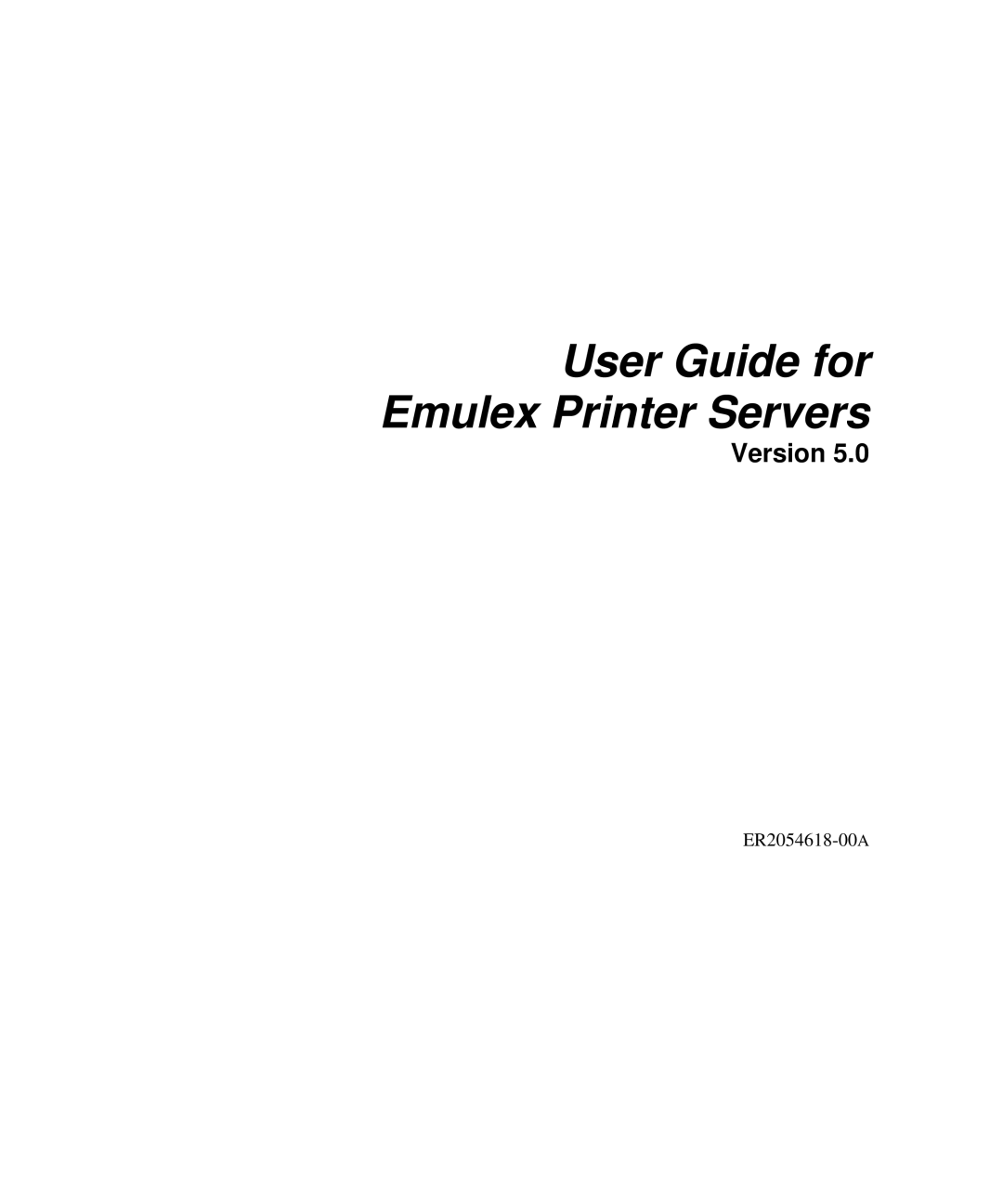 Emulex NQ0V-NT+, NP02, NJ01B-NT+, NQGB-NT+, NQTR0U-NATM, NQ0U-NT+, NQTR0V-NATM manual User Guide for Emulex Printer Servers 