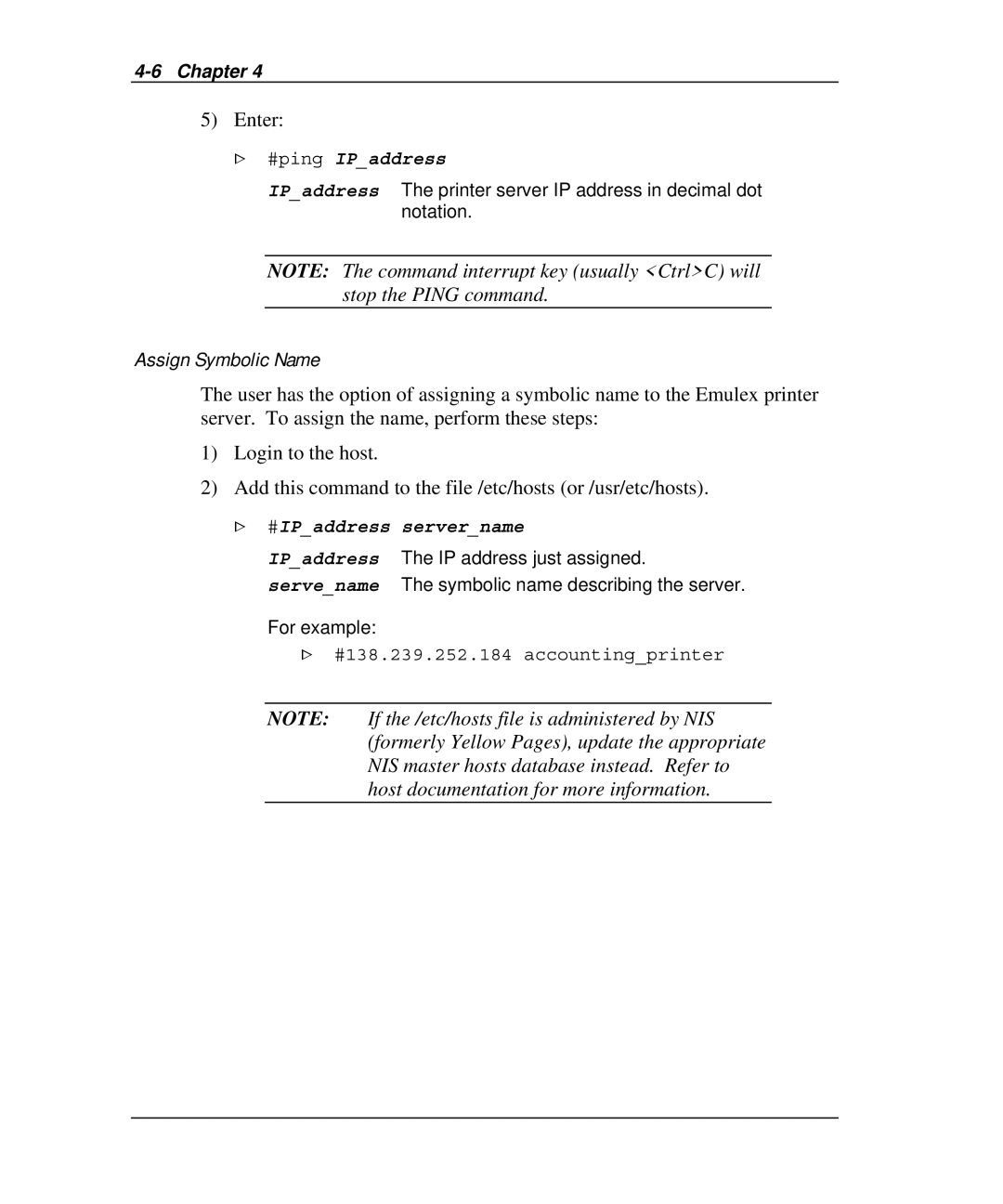 Emulex NQTR0U-NATM, NP02, NQ0V-NT+, NJ01B-NT+, NQGB-NT+, NQ0U-NT+, NQTR0V-NATM manual Assign Symbolic Name, #IPaddress servername 