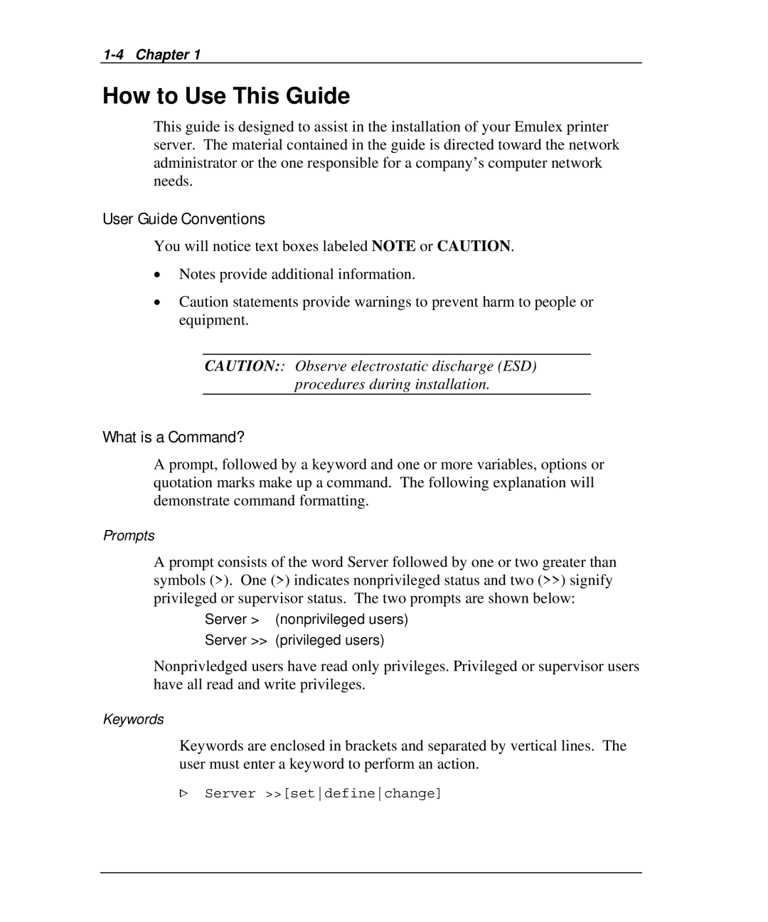 Emulex NP02, NQ0V-NT+, NJ01B-NT+ manual How to Use This Guide, User Guide Conventions, What is a Command?, Prompts, Keywords 