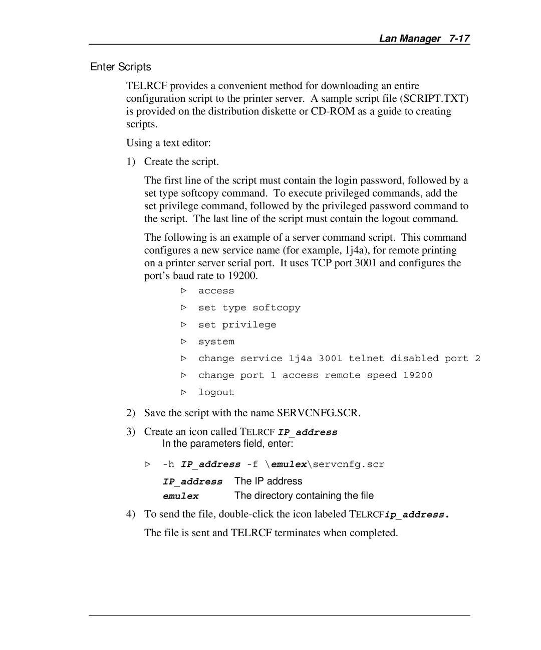 Emulex NQTR0V-NATM, NP02, NQ0V-NT+, NJ01B-NT+, NQGB-NT+, NQTR0U-NATM, NQ0U-NT+ manual Enter Scripts 