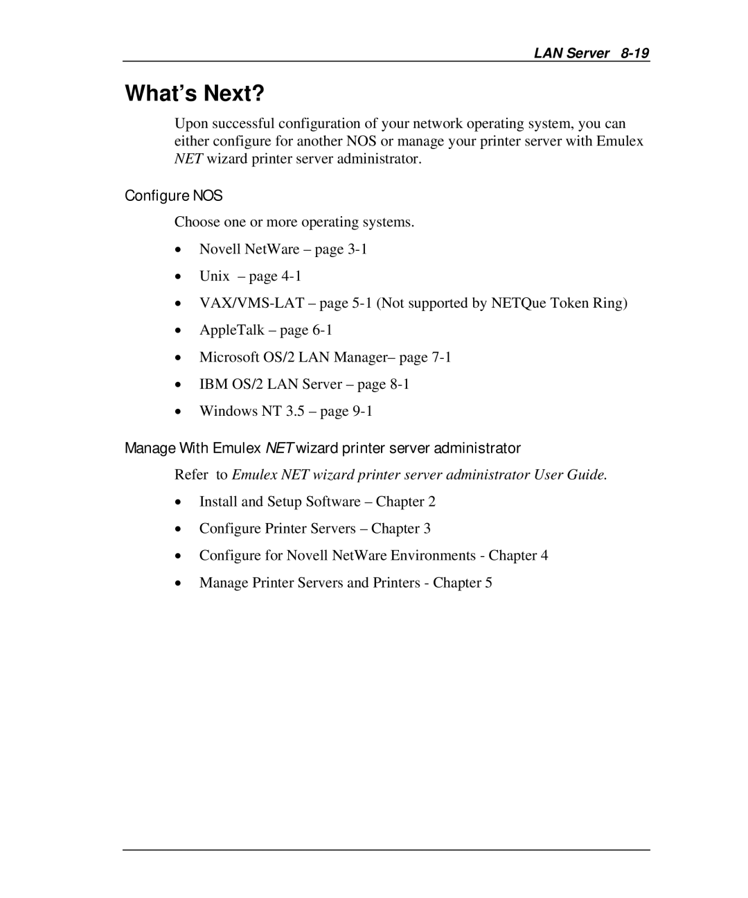 Emulex NQTR0V-NATM, NP02, NQ0V-NT+, NJ01B-NT+, NQGB-NT+, NQTR0U-NATM, NQ0U-NT+ manual What’s Next? 