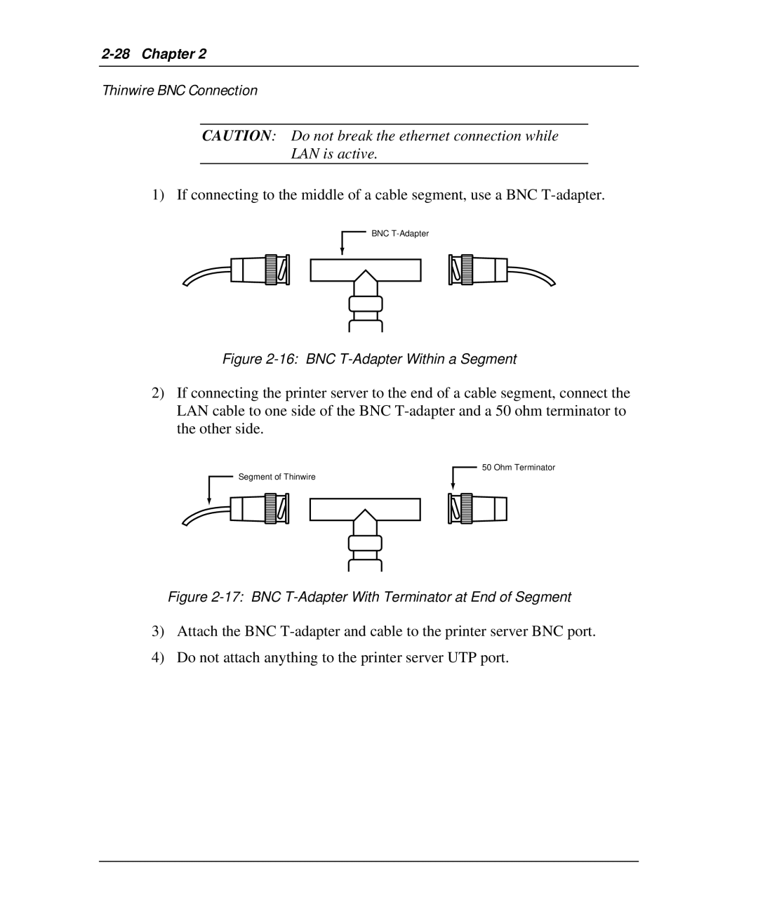 Emulex NQTR0V-NATM, NP02, NQ0V-NT+, NJ01B-NT+, NQGB-NT+, NQTR0U-NATM, NQ0U-NT+ manual BNC T-Adapter Within a Segment 