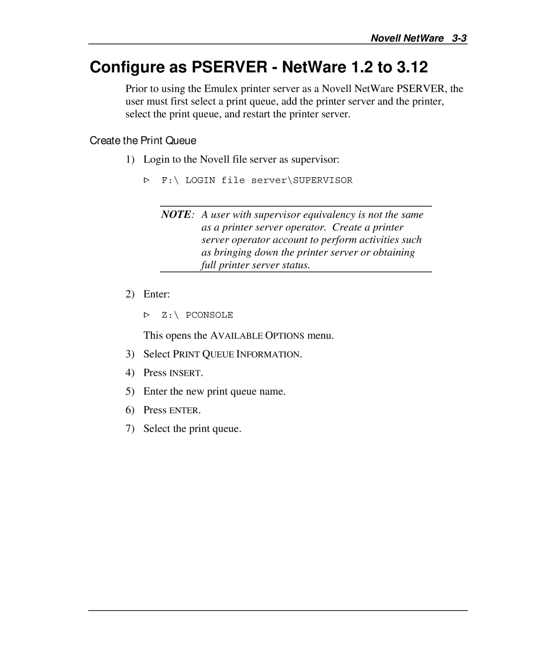 Emulex NQ0V-NT+ Configure as Pserver NetWare 1.2 to, Create the Print Queue, Login to the Novell file server as supervisor 