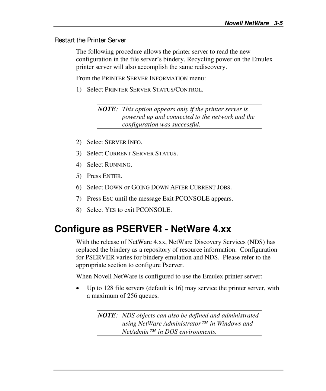 Emulex NQGB-NT+ Configure as Pserver NetWare, Restart the Printer Server, Select Server Info, Select Running Press Enter 