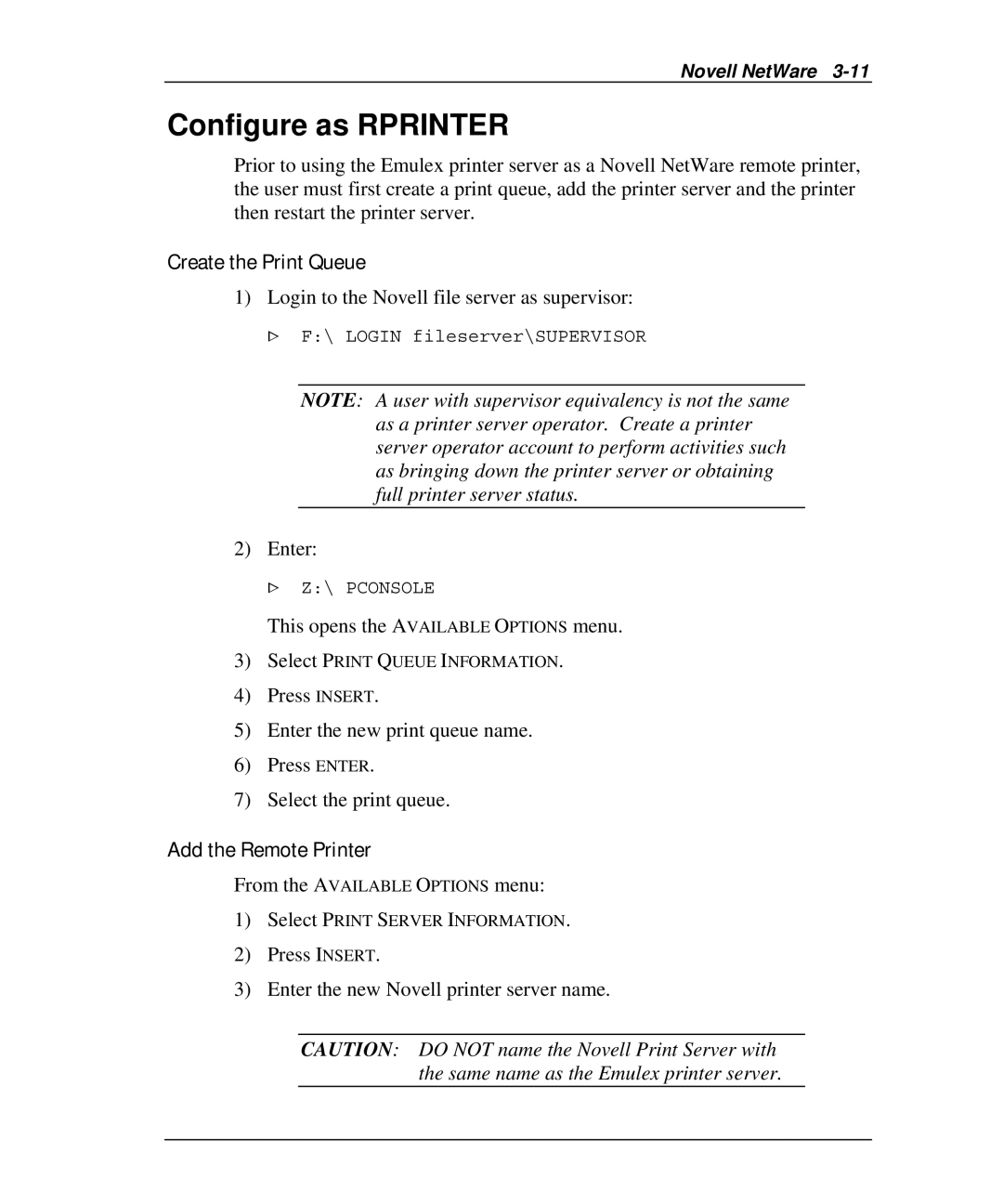 Emulex NJ01B-NT+ Configure as Rprinter, Add the Remote Printer, Press Insert Enter the new Novell printer server name 