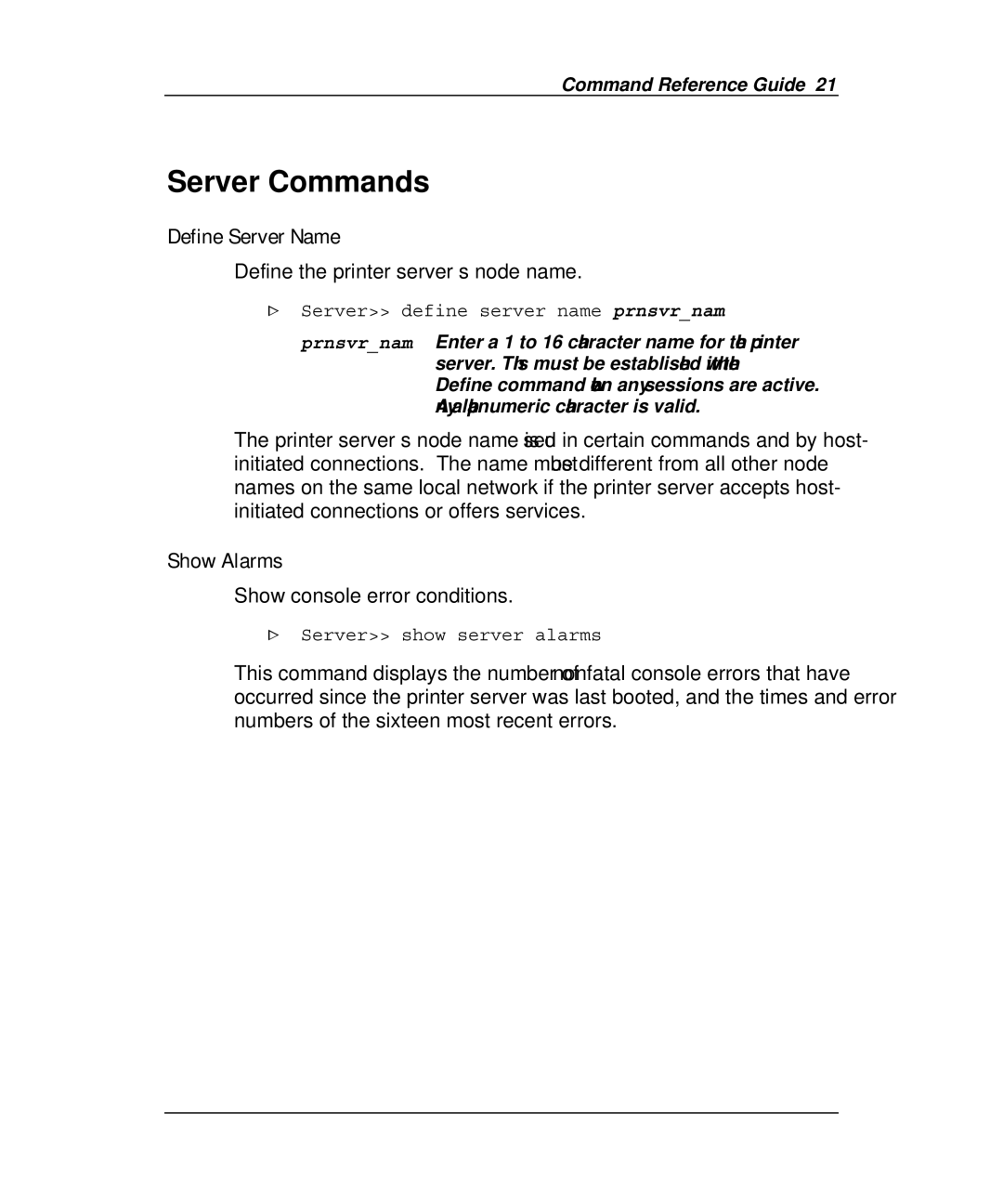 Emulex Printer Server manual Server Commands, Define Server Name, Show Alarms, Define the printer server’s node name 