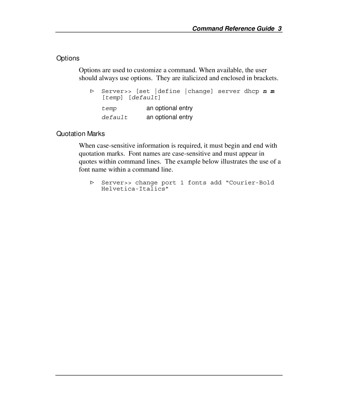 Emulex Printer Server manual Options, Quotation Marks, Server set define change server dhcp n m temp default 