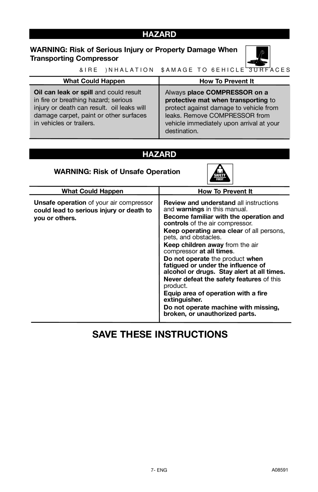 Encore electronic (66-501-1) instruction manual Keep children away from the air compressor at all times 