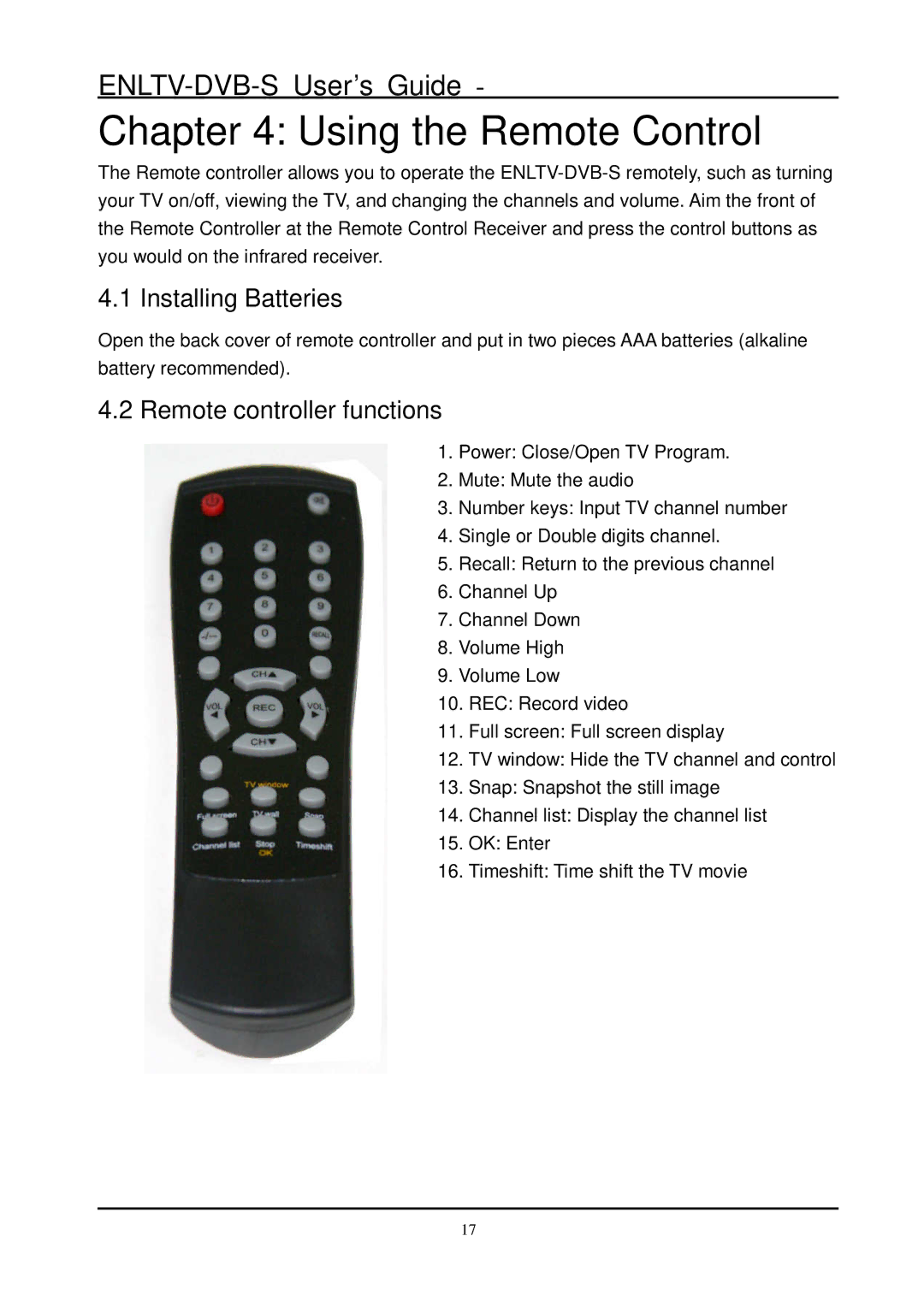 Encore electronic ENLTV-DVB-S manual Using the Remote Control, Installing Batteries, Remote controller functions 