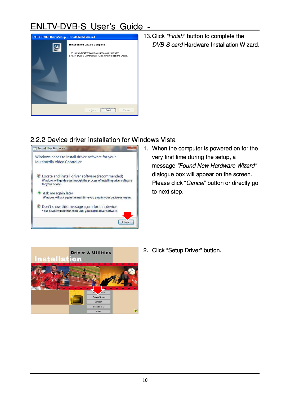 Encore electronic manual Device driver installation for Windows Vista, ENLTV-DVB-S User’s Guide 