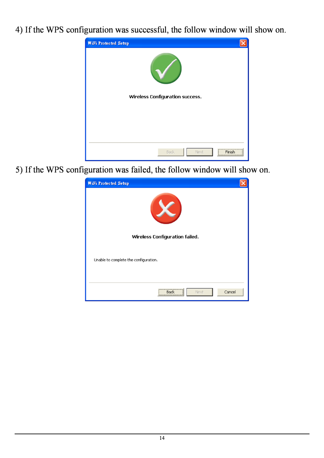 Encore electronic ENLWI-NX2 manual If the WPS configuration was failed, the follow window will show on 