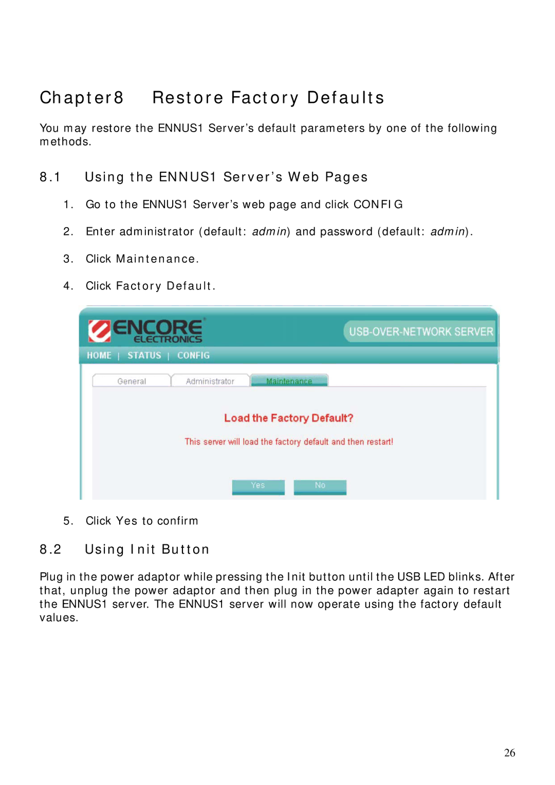 Encore electronic ENNUS1 user manual Restore Factory Defaults, Using Init Button, Click Maintenance Click Factory Default 
