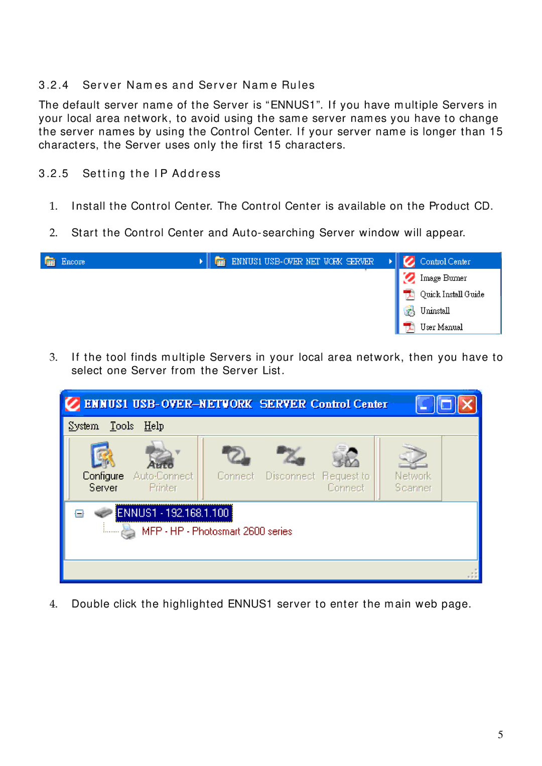 Encore electronic ENNUS1 user manual Server Names and Server Name Rules, Setting the IP Address 