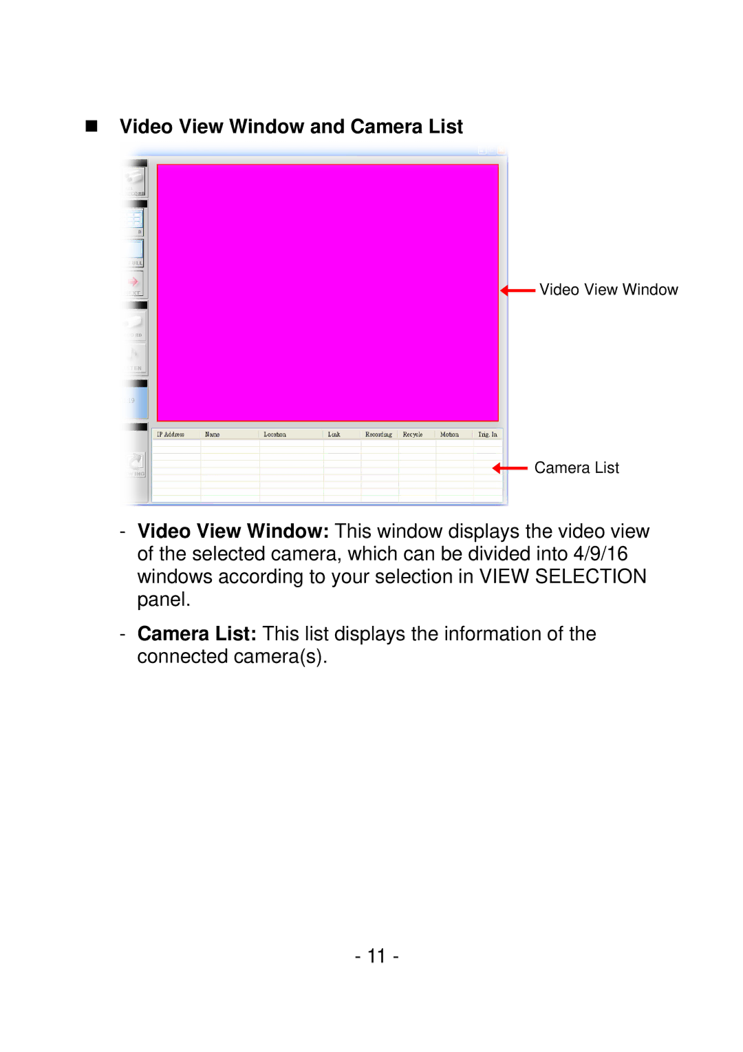 Encore electronic M-JPEG manual „ Video View Window and Camera List 