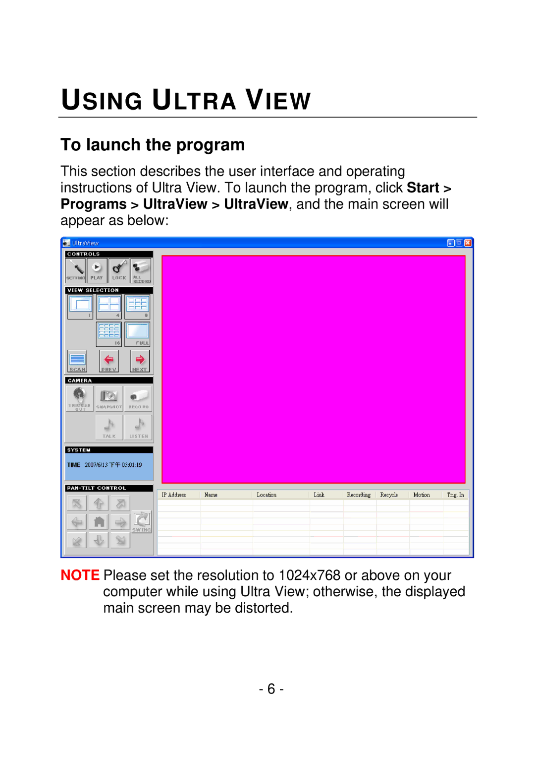 Encore electronic M-JPEG manual Using Ultra View, To launch the program 