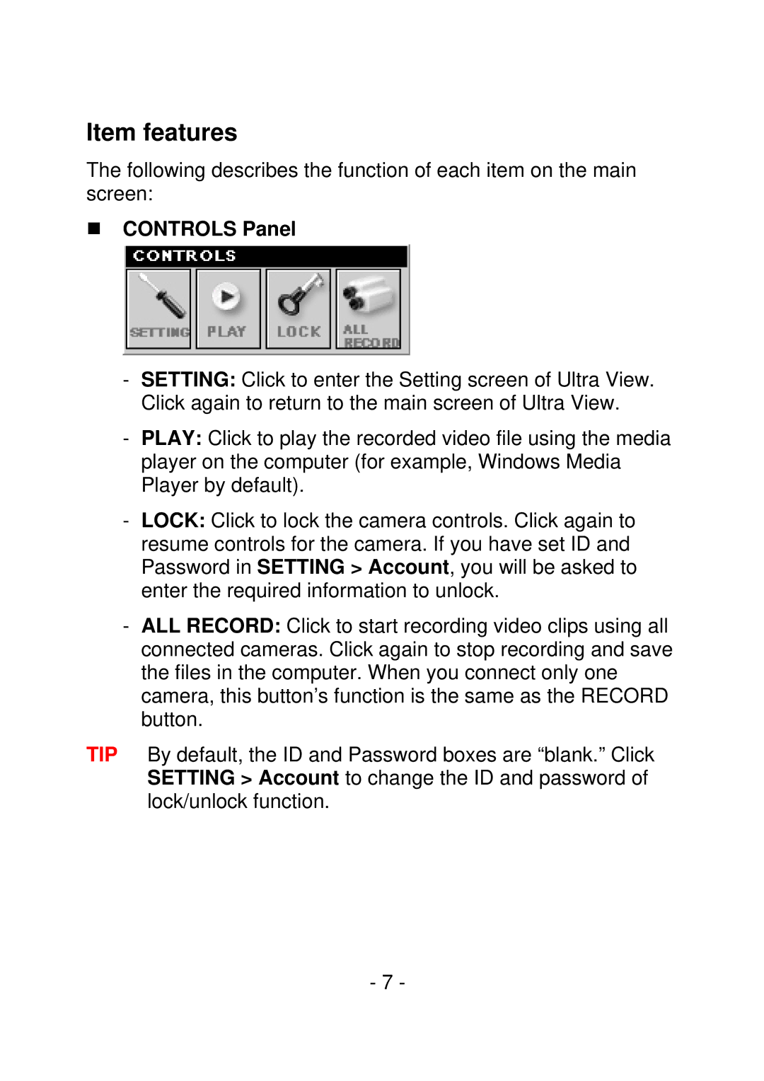 Encore electronic M-JPEG manual Item features, „ Controls Panel 