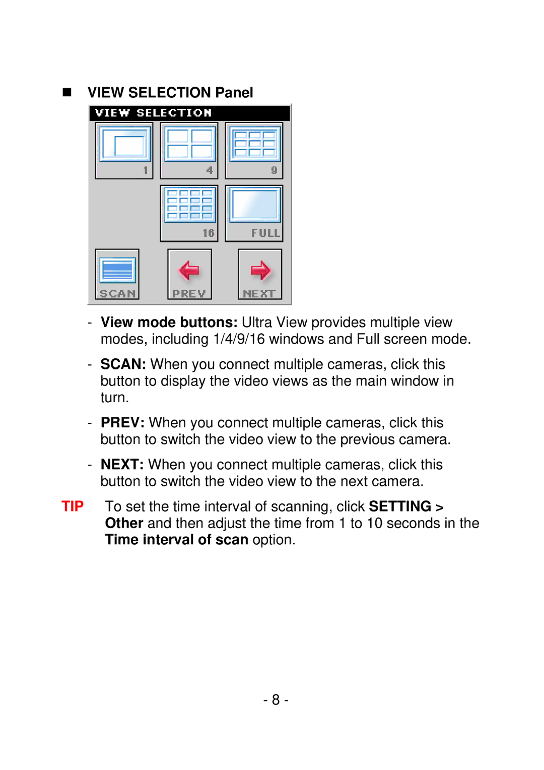 Encore electronic M-JPEG manual „ View Selection Panel 