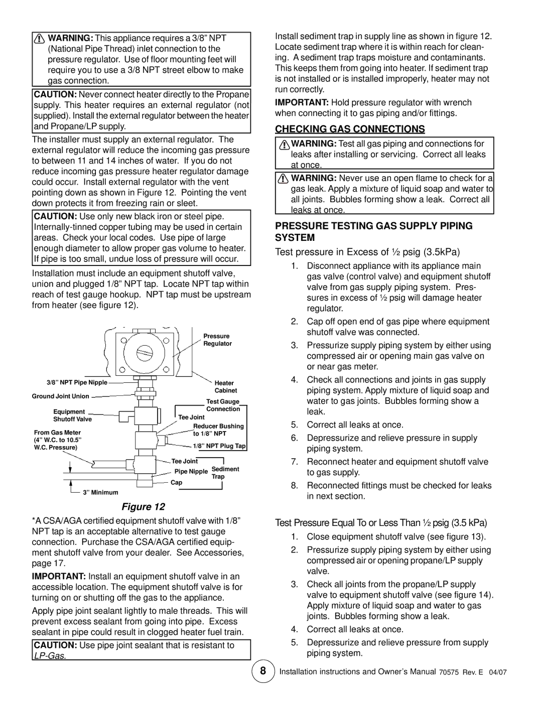 Enerco HSBF10LP, TSBF10LP Test pressure in Excess of ½ psig 3.5kPa, Test Pressure Equal To or Less Than ½ psig 3.5 kPa 